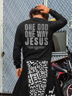 One God One Way Long Sleeve Shirt