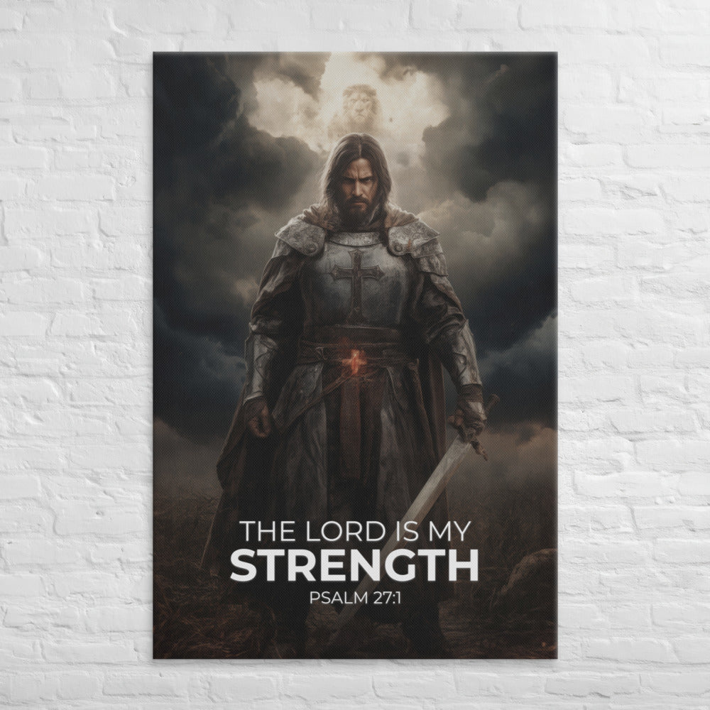 The Lord Is My Strength