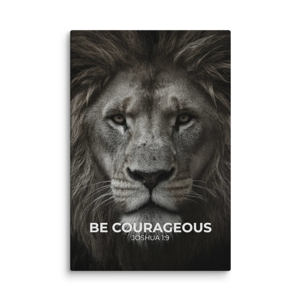 Be Courageous Joshua 1:9